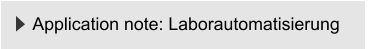 Application note: Laborautomatisierung