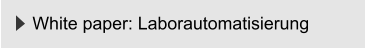 White paper: Laborautomatisierung