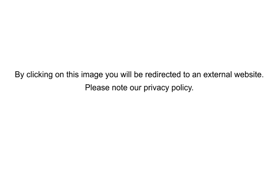 By clicking on this image you will be redirected to an external website. Please note our privacy policy.