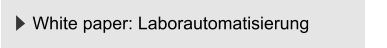 White paper: Laborautomatisierung