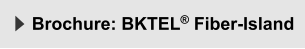 Brochure: BKTEL® Fiber-Island