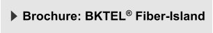 Brochure: BKTEL® Fiber-Island
