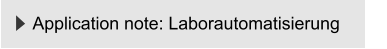 Application note: Laborautomatisierung