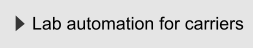 Lab automation for carriers